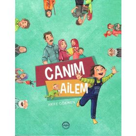 Canım Ailem - Arife Gökmen