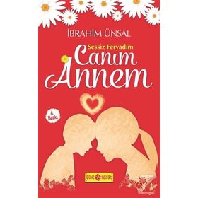 CANIM ANNEM - MUSTAFA YILMAZKAYA
