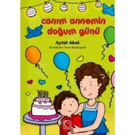 CANIM ANNEMIN DOĞUM GÜNÜ - AYTÜL AKAL