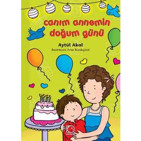 CANIM ANNEMIN DOĞUM GÜNÜ - AYTÜL AKAL