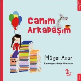 Canım Arkadaşım-Müge Acar-Sola Kidz
