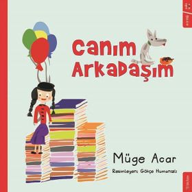 Canım Arkadaşım-Müge Acar-Sola Kidz