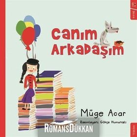 Canım Arkadaşım - Özgür Balpınar