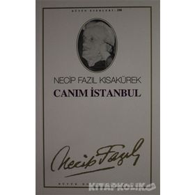CANIM İSTANBUL - NECIP FAZIL KISAKÜREK
