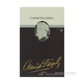 CANIM İSTANBUL - NECIP FAZIL KISAKÜREK