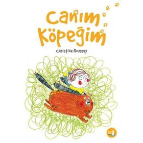 Canım Köpeğim / Christine Roussey