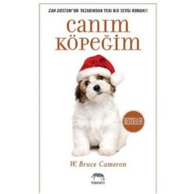 Canım Köpeğim - W. Bruce Cameron
