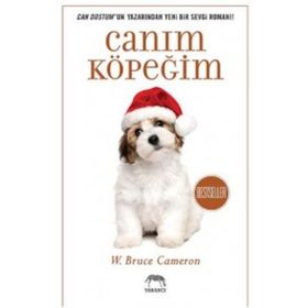 Canım Köpeğim - W. Bruce Cameron