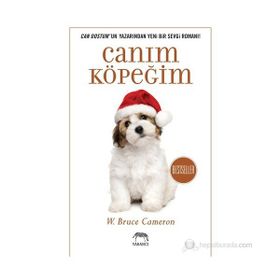 Canım Köpeğim - W. Bruce Cameron