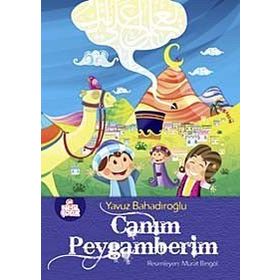 CANIM PEYGAMBERIM - YAVUZ BAHADIROĞLU