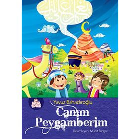 CANIM PEYGAMBERIM - YAVUZ BAHADIROĞLU