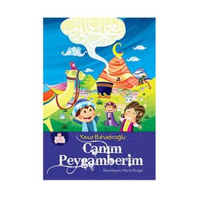 CANIM PEYGAMBERIM - YAVUZ BAHADIROĞLU