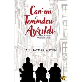 Can'ım Tenimden Ayrıldı - Ali Haydar Koyun
