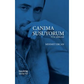 Canıma Susuyorum - Mehmet Ercan