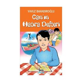 CAN´IN HATIRA DEFTERI (10+ YAŞ) - YAVUZ BAHADIROĞLU