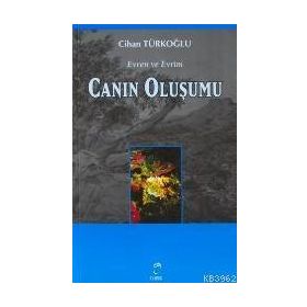 Canın Oluşumu / Evren ve Evrim - 2 - Cihan Türkoğlu