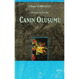 Canın Oluşumu / Evren ve Evrim - 2 - Cihan Türkoğlu