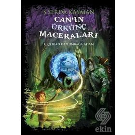 Can’ın Ürkünç Maceraları - Ş. Serda Kayman
