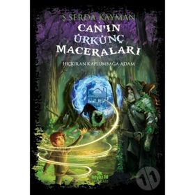 Can’ın Ürkünç Maceraları - Ş. Serda Kayman