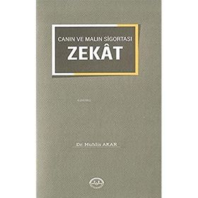 Canın ve Malın Sigortası "Zekat" Diyanet İşleri Başkanlığı
