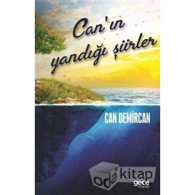 Canın Yandığı Şiirler - Can Demircan