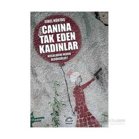 Canına Tak Eden Kadınlar - Sibel Hürtaş