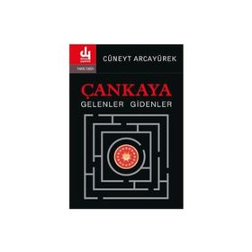 ÇANKAYA GELENLER GIDENLER - CÜNEYT ARCAYÜREK