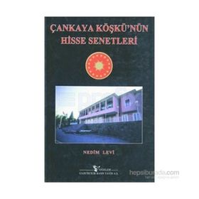 ÇANKAYA KÖŞKÜNÜN HISSE SENETLERI - NEDIM LEVI