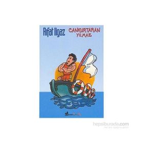 CANKURTARAN YILMAZ - RIFAT ILGAZ