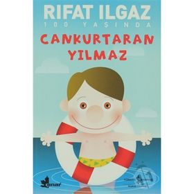 CANKURTARAN YILMAZ - RIFAT ILGAZ