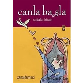 CANLA BAĞIŞLA - SENAI DEMIRCI