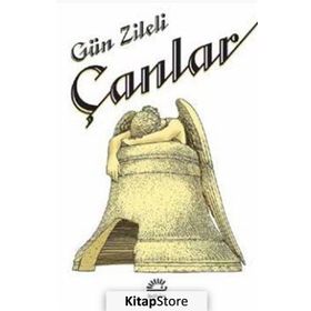Çanlar - Gün Zileli