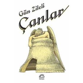 Çanlar - Gün Zileli