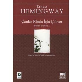 Çanlar Kimin İçin Çalıyor - Ernest Hemingway