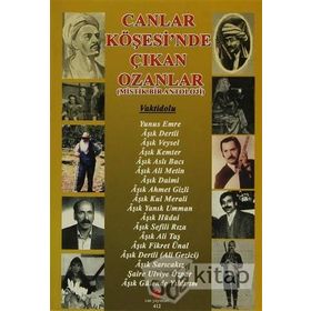 Canlar Köşesi’nde Çıkan Ozanlar Mistik Bir Anatoloji - Kollektif Heyet-Kurul-Komisyon