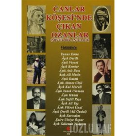 Canlar Köşesi’nde Çıkan Ozanlar Mistik Bir Anatoloji - Kollektif Heyet-Kurul-Komisyon