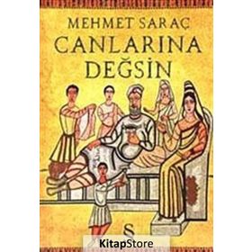 Canlarına Değsin - Mehmet Saraç