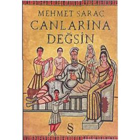 Canlarına Değsin - Mehmet Saraç
