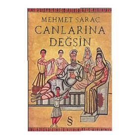 Canlarına Değsin - Mehmet Saraç