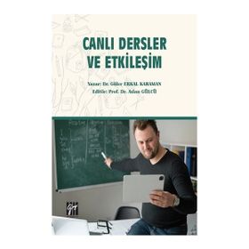 Canlı Dersler ve Etkileşim - Güler Erkal Karaman