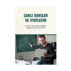 Canlı Dersler ve Etkileşim - Güler Erkal Karaman