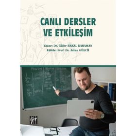 Canlı Dersler ve Etkileşim - Güler Erkal Karaman