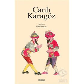 Canlı Karagöz - Ünver Oral