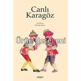Canlı Karagöz - Ünver Oral
