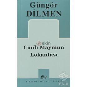 CANLI MAYMUN LOKANTASI - GÜNGÖR DILMEN