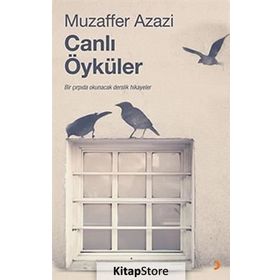 Canlı Öyküler - Muzaffer Azazi