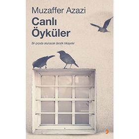 Canlı Öyküler - Muzaffer Azazi