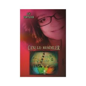 Canlı Resimler - Elif Yurtsever