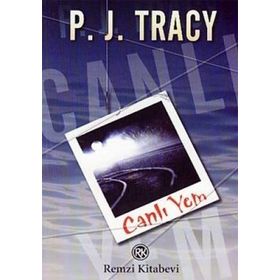 CANLI YEM - P. J. TRACY