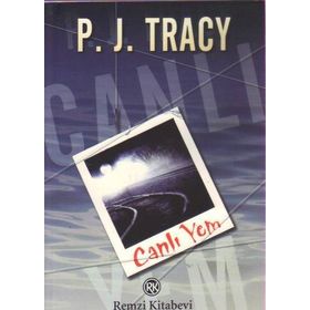 CANLI YEM - P. J. TRACY